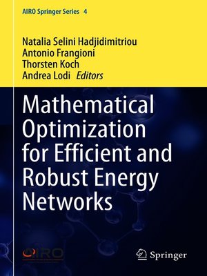 cover image of Mathematical Optimization for Efficient and Robust Energy Networks